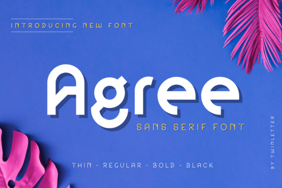 Agree: A Modern San Serif Font for Unique Design Projects