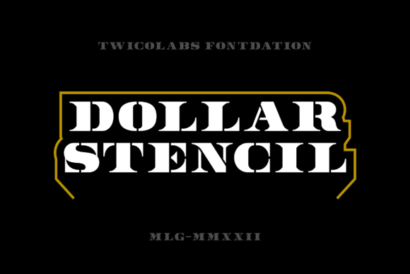 Dollar Stencil: A Timeless Serif Font for Classic Design