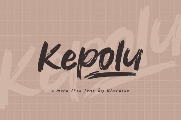 Kepolu: A Modern Brush Handwritten Font