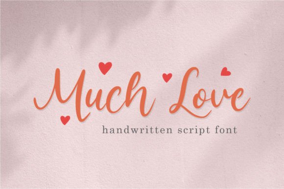 Muchlove: A Handwritten Script Font That Elevates Your Design Projects
