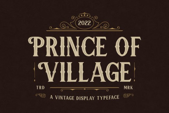 Prince of Village: A Vintage Serif Font for Timeless Design