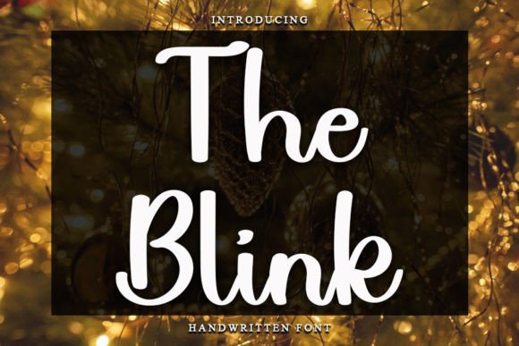 The Blink: A Magical Handwritten Font for Modern Creativity