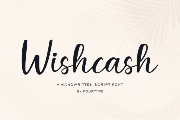 Wishcash: A Timeless Handwritten Font for Modern Design